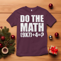 Do The Math 67 Meme T Shirt Funny Six Seven Meme Brainrot Math Teacher - Wonder Print Shop