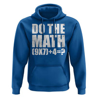 Do The Math 67 Meme Hoodie Funny Six Seven Meme Brainrot Math Teacher - Wonder Print Shop