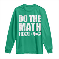 Do The Math 67 Meme Long Sleeve Shirt Funny Six Seven Meme Brainrot Math Teacher - Wonder Print Shop