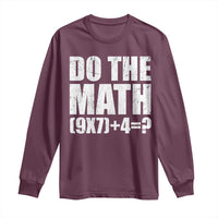 Do The Math 67 Meme Long Sleeve Shirt Funny Six Seven Meme Brainrot Math Teacher - Wonder Print Shop