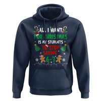 Funny Teacher Christmas 67 Hoodie My Students to Stop Saying 6-7 Six Seven - Wonder Print Shop