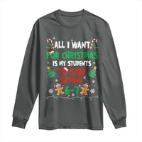 Funny Teacher Christmas 67 Long Sleeve Shirt My Students to Stop Saying 6-7 Six Seven - Wonder Print Shop