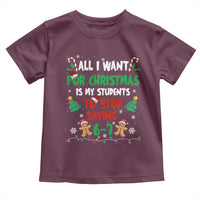 Funny Teacher Christmas 67 Toddler T Shirt My Students to Stop Saying 6-7 Six Seven - Wonder Print Shop