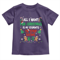 Funny Teacher Christmas 67 Toddler T Shirt My Students to Stop Saying 6-7 Six Seven - Wonder Print Shop