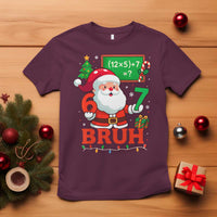 67 Teacher Christmas T Shirt Santa Six Seven Meme Math Equation Bruh - Wonder Print Shop