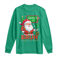 67 Teacher Christmas Long Sleeve Shirt Santa Six Seven Meme Math Equation Bruh - Wonder Print Shop