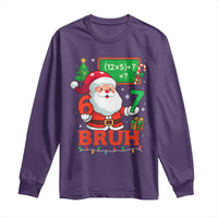 67 Teacher Christmas Long Sleeve Shirt Santa Six Seven Meme Math Equation Bruh - Wonder Print Shop