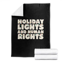 Holiday Lights Human Rights Christmas Throw Blanket - Wonder Print Shop