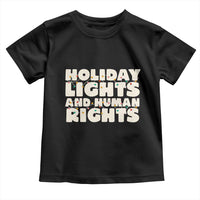 Holiday Lights Human Rights Christmas Toddler T Shirt - Wonder Print Shop