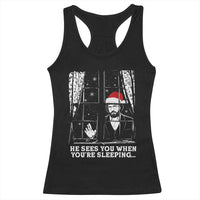 Stranger Christmas Racerback Tank Top Funny Murray He Sees You Vintage - Wonder Print Shop