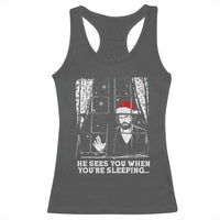 Stranger Christmas Racerback Tank Top Funny Murray He Sees You Vintage - Wonder Print Shop