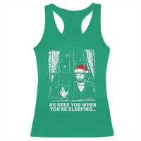 Stranger Christmas Racerback Tank Top Funny Murray He Sees You Vintage - Wonder Print Shop