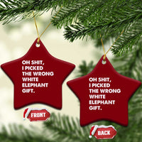Oh Shit Funny White Elephant Gifts Ceramic Ornament - Wonder Print Shop