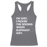 Oh Shit Funny White Elephant Gifts Racerback Tank Top - Wonder Print Shop