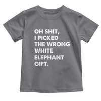 Oh Shit Funny White Elephant Gifts Toddler T Shirt - Wonder Print Shop