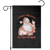 Retro Funny Santa Garden Flag I Don't Believe In You Either 90s Christmas - Wonder Print Shop