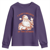 Retro Funny Santa Youth Sweatshirt I Don't Believe In You Either 90s Christmas - Wonder Print Shop