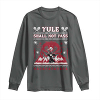 Christmas Yule Shall Not Pass Long Sleeve Shirt Fantasy Movie Ugly Xmas - Wonder Print Shop