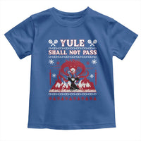 Christmas Yule Shall Not Pass Toddler T Shirt Fantasy Movie Ugly Xmas - Wonder Print Shop