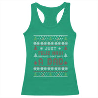 Just Feliz Navi Because I Dont Have A Dad Ugly Christmas Racerback Tank Top - Wonder Print Shop