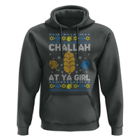 Funny Ugly Hanukkah Hoodie Challah At Ya Girl Matching - Wonder Print Shop