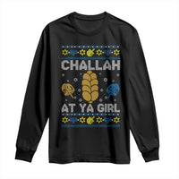 Funny Ugly Hanukkah Long Sleeve Shirt Challah At Ya Girl Matching - Wonder Print Shop