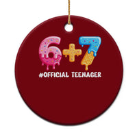 Funny 67 13th Birthday Official Teenager Ceramic Ornament 6 7 Ice Cream Drip Meme Funny Six Seven 13 Years Old
