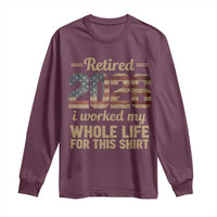 Retired 2026 Long Sleeve Shirt Vintage Retirement US Flag I Worked My Whole Life