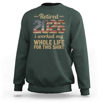 Retired 2026 Sweatshirt Vintage Retirement US Flag I Worked My Whole Life