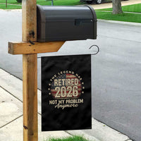 The Legend Has Retired 2026 Garden Flag Funny Retirement USA Flag