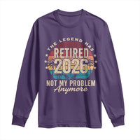 The Legend Has Retired 2026 Long Sleeve Shirt Retro Funny Retirement