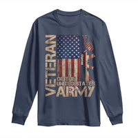 Veteran Of The United States Long Sleeve Shirt Army US Flag Veteran Patriotic