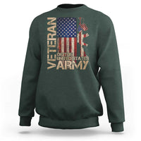 Veteran Of The United States Sweatshirt Army US Flag Veteran Patriotic