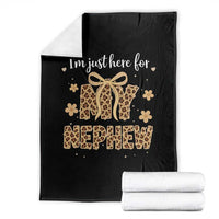 Im Just Here For My Nephew Throw Blanket Gift For Aunt From Nephew Leopard