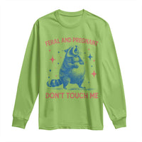 Pregnant Racoon Long Sleeve Shirt Feral And Pregnant Dont Touch Me Pregnancy Humor