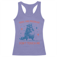 Pregnant Racoon Racerback Tank Top Feral And Pregnant Dont Touch Me Pregnancy Humor