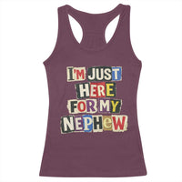 Im Just Here For My Nephew Racerback Tank Top Trendy Aunts Letter Print Vintage