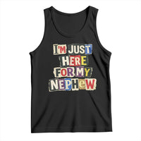 Im Just Here For My Nephew Tank Top Trendy Aunts Letter Print Vintage