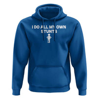 Funny Injury Leg Hoodie I Do All My Own Stunts Broken Leg Get Well Gift