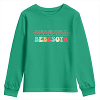 Tu No Eres Bebecita To Eres Bebesota Youth Sweatshirt