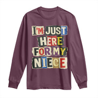 Im Just Here For My Niece Long Sleeve Shirt Trendy Aunts Letter Print Vintage