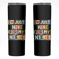 Im Just Here For My Niece Skinny Tumbler Trendy Aunts Letter Print Vintage