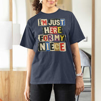 Im Just Here For My Niece T Shirt For Women Trendy Aunts Letter Print Vintage