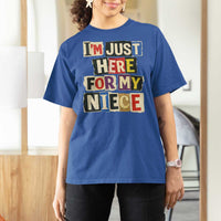 Im Just Here For My Niece T Shirt For Women Trendy Aunts Letter Print Vintage