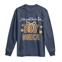 Im Just Here For My Niece Long Sleeve Shirt Gift For Aunt From Niece Leopard