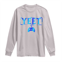 Yeet Gamer Long Sleeve Shirt Video Game Gaming Funny Saying Quote Slang