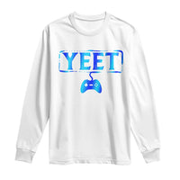 Yeet Gamer Long Sleeve Shirt Video Game Gaming Funny Saying Quote Slang