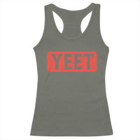 Yeet Racerback Tank Top Funny Saying Quote Slang Meme