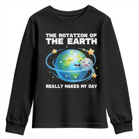Teacher Earth Day Youth Sweatshirt Rotation of the Earth Makes My Day Science