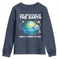 Teacher Earth Day Youth Sweatshirt Rotation of the Earth Makes My Day Science